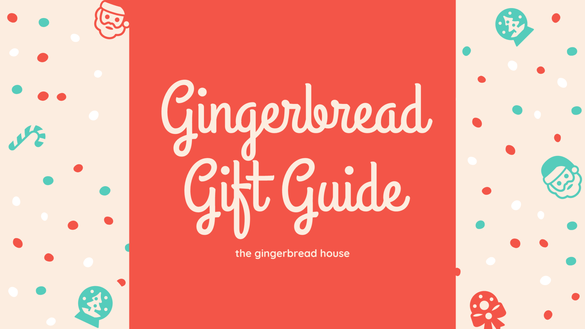 2020 Gingerbread Gift Ideas
